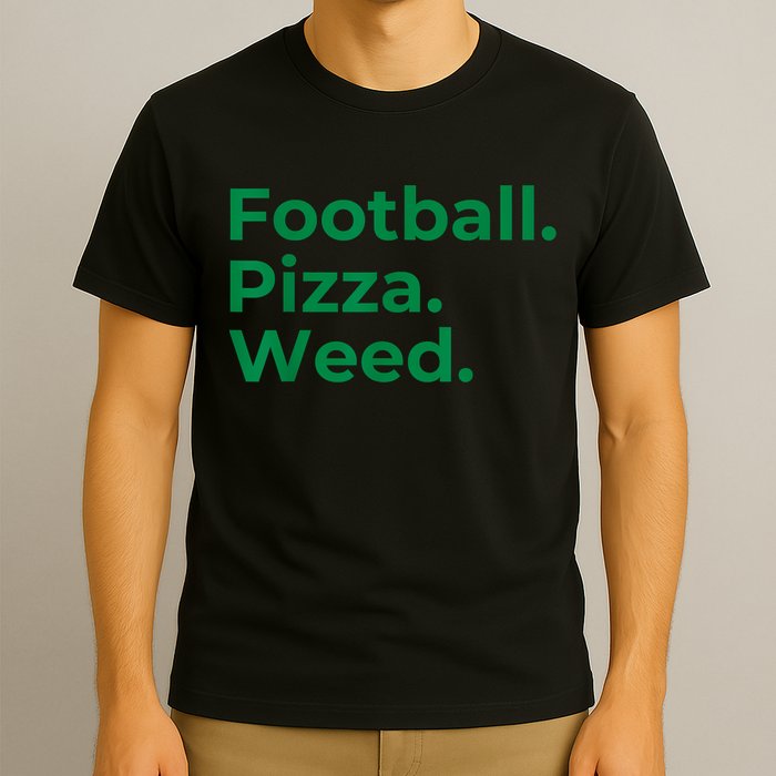 Football Pizza Weed T-Shirt