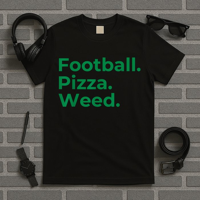 Football Pizza Weed T-Shirt