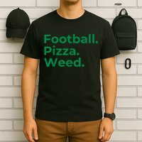 Football Pizza Weed T-Shirt