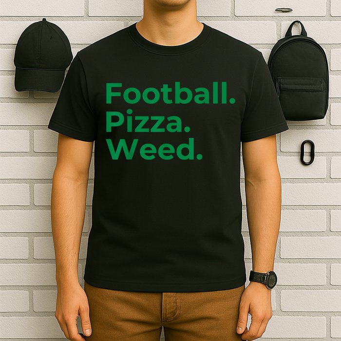 Football Pizza Weed T-Shirt