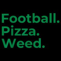 Football Pizza Weed T-Shirt