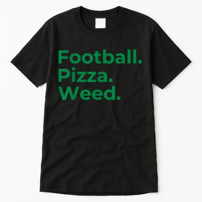 Football Pizza Weed Tall T-Shirt