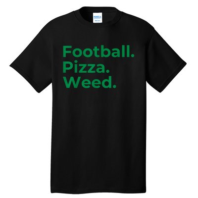 Football Pizza Weed Tall T-Shirt