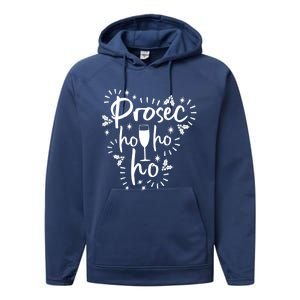 Funny Prosecco Wine Christmas I Prosec Ho Ho Ho Gift Performance Fleece Hoodie