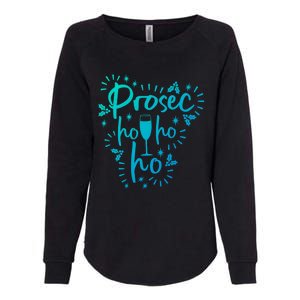 Funny Prosecco Wine Christmas I Prosec Ho Ho Ho Gift Womens California Wash Sweatshirt