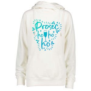 Funny Prosecco Wine Christmas I Prosec Ho Ho Ho Gift Womens Funnel Neck Pullover Hood