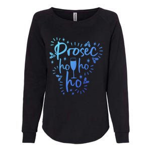 Funny Prosecco Wine Christmas I Prosec Ho Ho Ho Gift Womens California Wash Sweatshirt