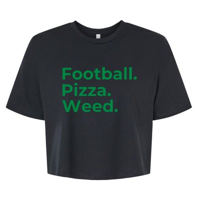 Football Pizza Weed Bella+Canvas Jersey Crop Tee