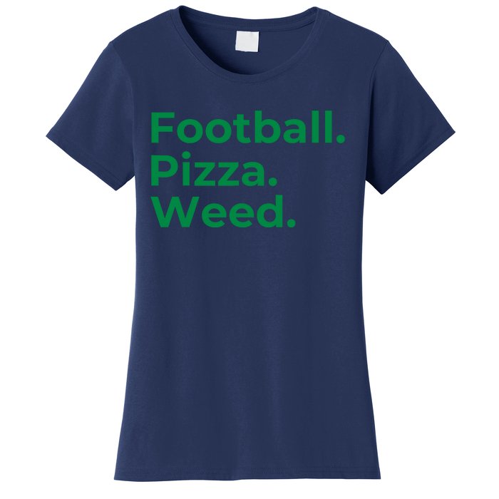 Football Pizza Weed Women's T-Shirt