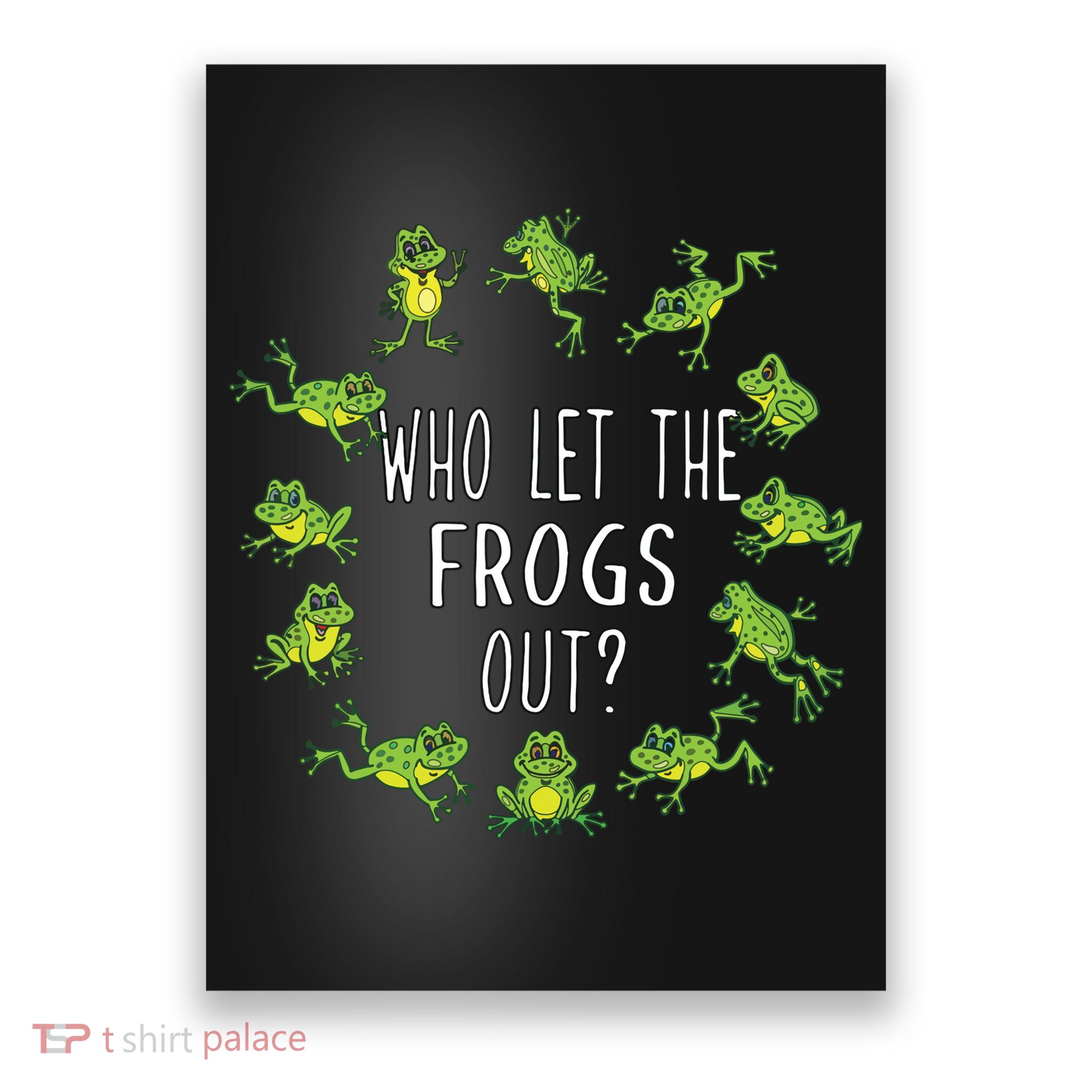 Funny Passover Who Let The Frogs Out Jewish Seder Poster