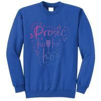 Funny Prosecco Wine Christmas I Prosec Ho Ho Ho Gift Tall Sweatshirt