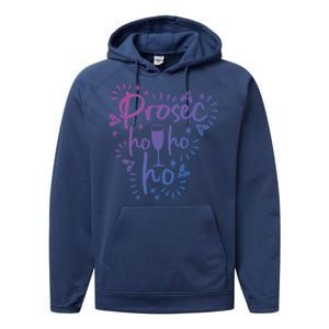 Funny Prosecco Wine Christmas I Prosec Ho Ho Ho Gift Performance Fleece Hoodie