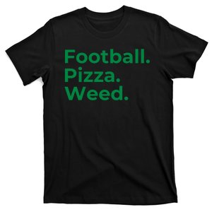 Football Pizza Weed T-Shirt