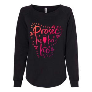 Funny Prosecco Wine Christmas I Prosec Ho Ho Ho Gift Womens California Wash Sweatshirt