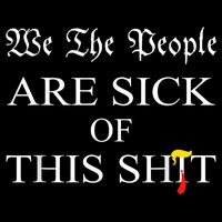 Funny Political We The People Are Sick Of This Shit Drawstring Bag