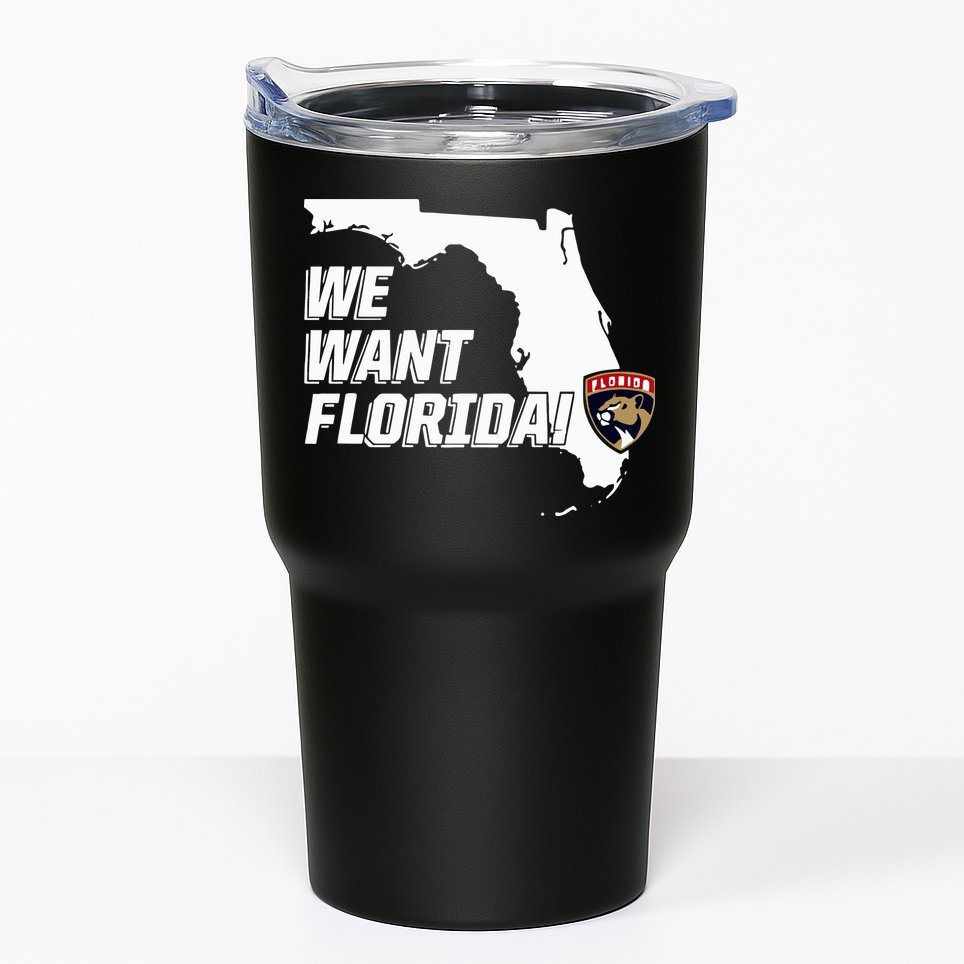 Florida Panther We Want Florida Tumbler