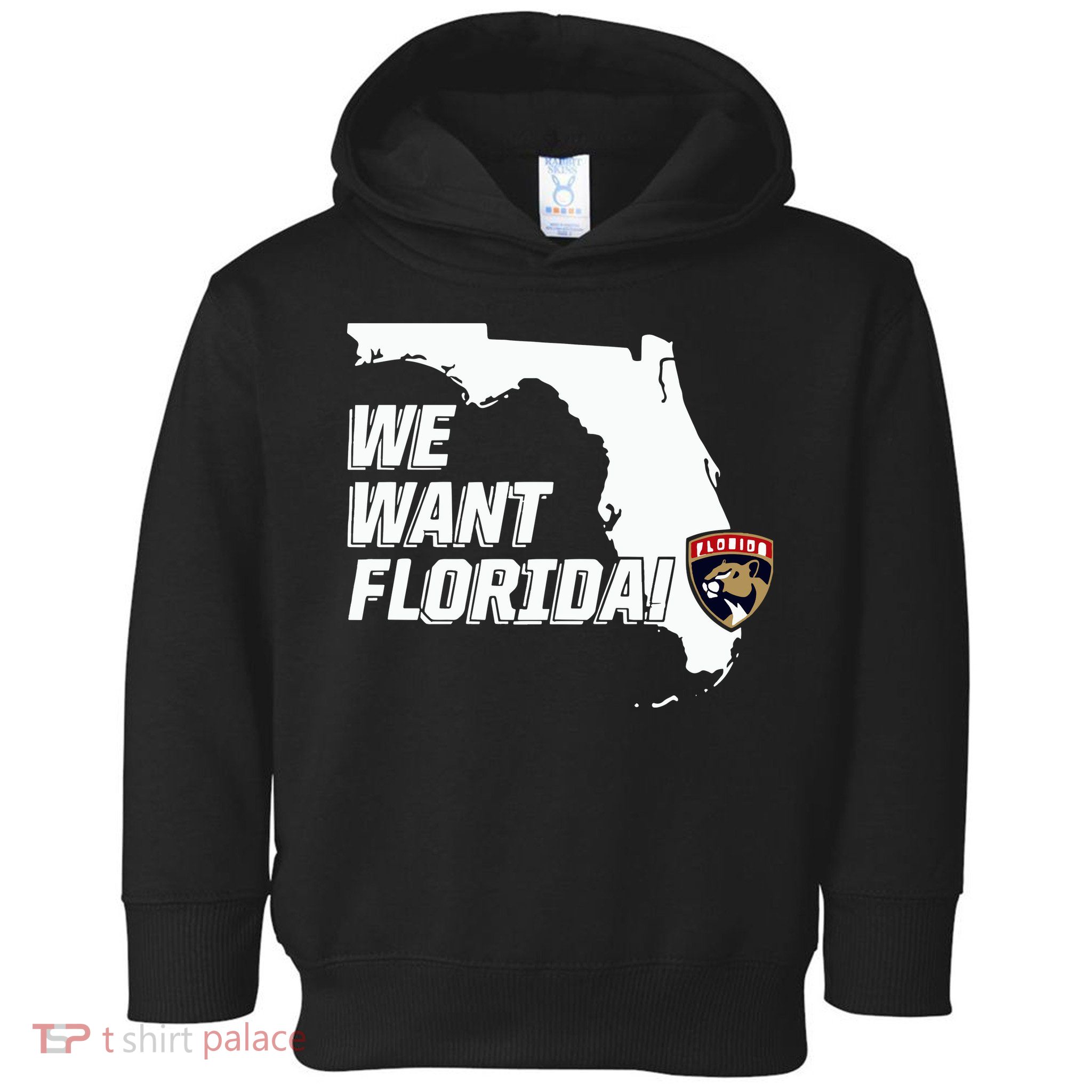 Florida Panther We Want Florida Toddler Hoodie