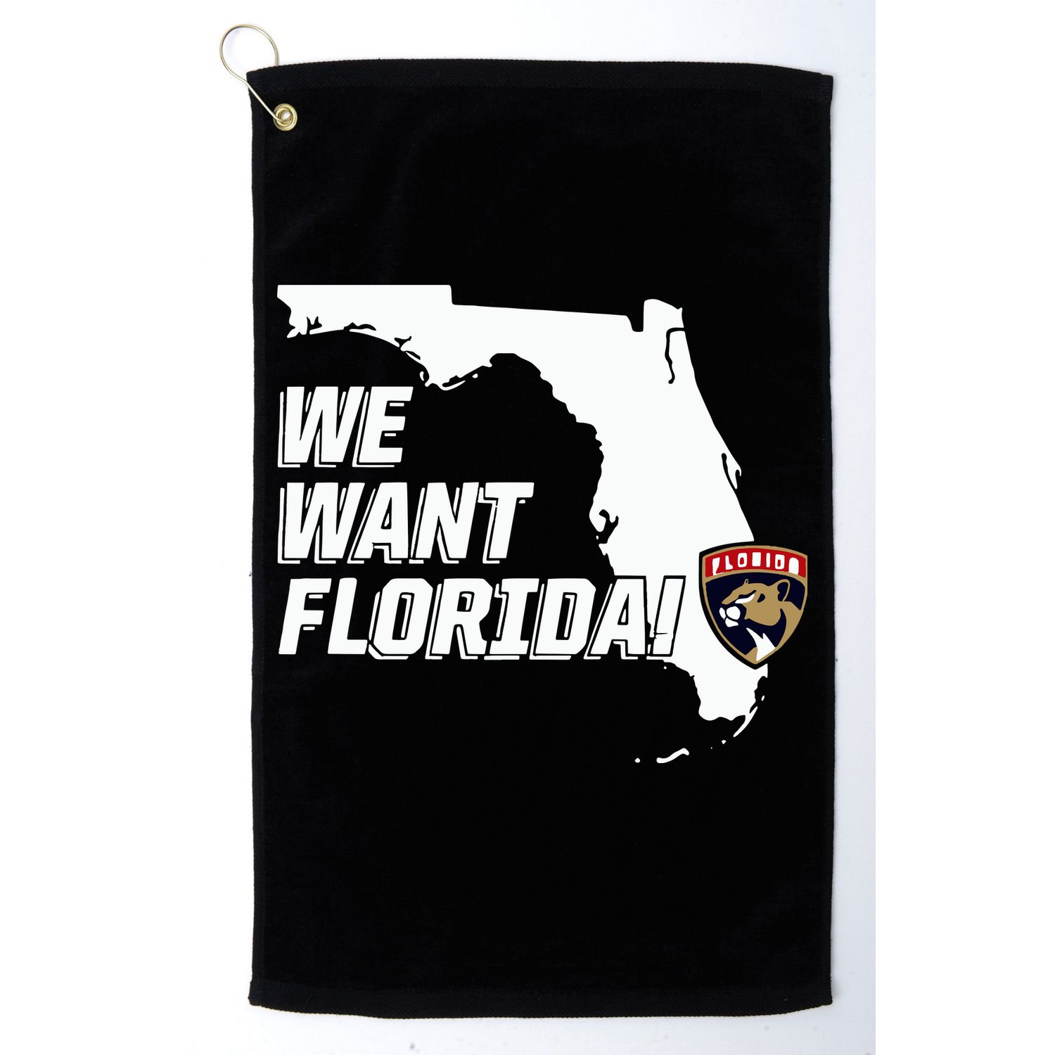 Florida Panther We Want Florida Golf Towel