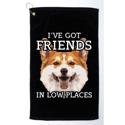 Funny Pembroke Welsh Corgi I've Got Friends In Low Places Cute Gift Golf Towel