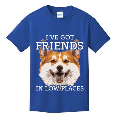 Funny Pembroke Welsh Corgi I've Got Friends In Low Places Cute Gift Kids T-Shirt