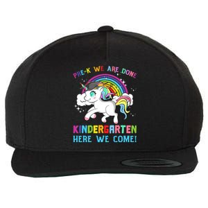 Funny PreK We Are Done Kindergarten Here We Come Unicorn Gift Wool Snapback Cap