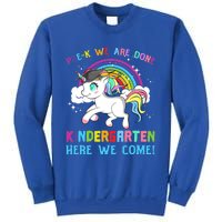 Funny PreK We Are Done Kindergarten Here We Come Unicorn Gift Sweatshirt