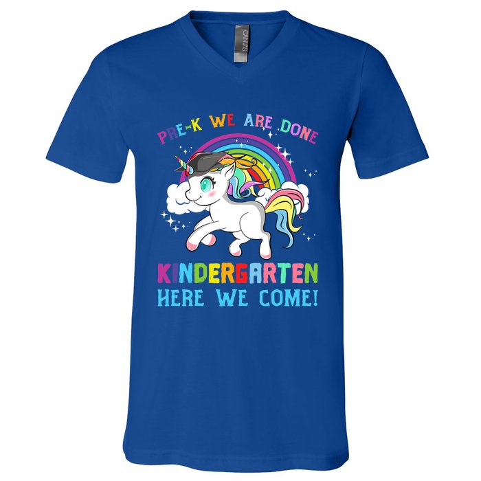 Funny PreK We Are Done Kindergarten Here We Come Unicorn Gift V-Neck T-Shirt