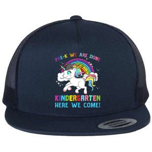 Funny PreK We Are Done Kindergarten Here We Come Unicorn Gift Flat Bill Trucker Hat