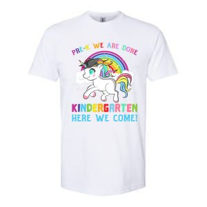 Funny PreK We Are Done Kindergarten Here We Come Unicorn Gift Softstyle CVC T-Shirt