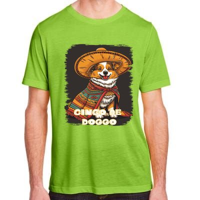 Funny Pembroke Welsh Dog Cinco De Mayo Doggo Sombrero Funny Gift Adult ChromaSoft Performance T-Shirt