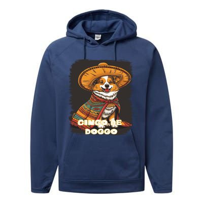 Funny Pembroke Welsh Dog Cinco De Mayo Doggo Sombrero Funny Gift Performance Fleece Hoodie