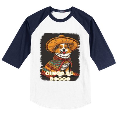 Funny Pembroke Welsh Dog Cinco De Mayo Doggo Sombrero Funny Gift Baseball Sleeve Shirt