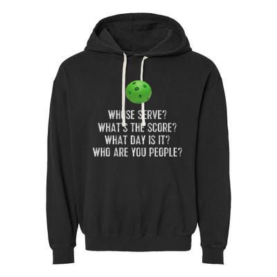 Funny Pickleball Whose Serve League Pickleball Team Garment-Dyed Fleece Hoodie