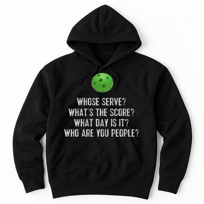 Funny Pickleball Whose Serve League Pickleball Team Hoodie