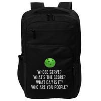 Funny Pickleball Whose Serve League Pickleball Team Impact Tech Backpack