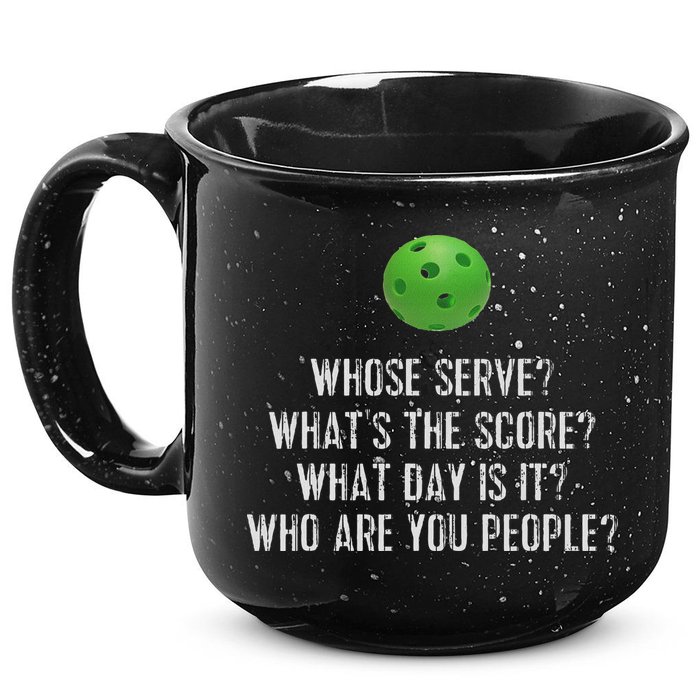 Funny Pickleball Whose Serve League Pickleball Team 15oz Campfire Ceramic Mug