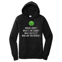 Funny Pickleball Whose Serve League Pickleball Team Women's Pullover Hoodie