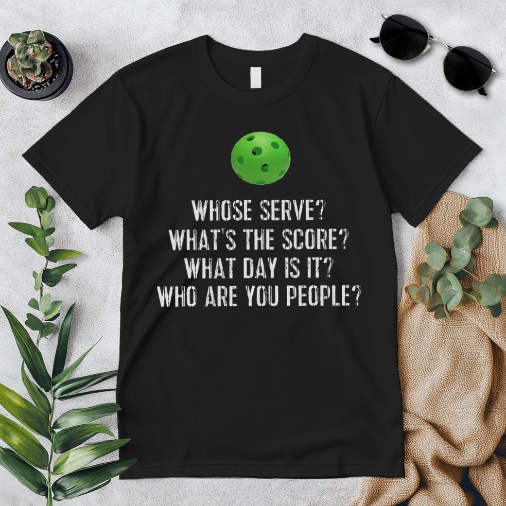 Funny Pickleball Whose Serve League Pickleball Team Premium T-Shirt