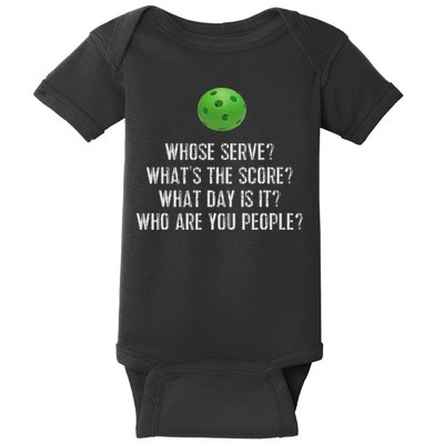 Funny Pickleball Whose Serve League Pickleball Team Baby Bodysuit