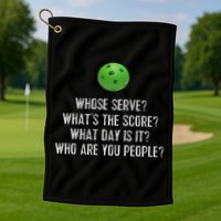 Funny Pickleball Whose Serve League Pickleball Team Golf Towel