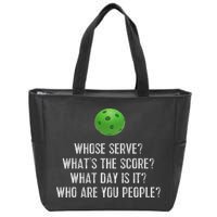 Funny Pickleball Whose Serve League Pickleball Team Zip Tote Bag