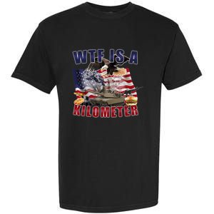 Funny Political Wtf Is A Kilometer Usa American 4th Of July Garment-Dyed Heavyweight T-Shirt