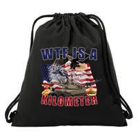 Funny Political Wtf Is A Kilometer Usa American 4th Of July Drawstring Bag