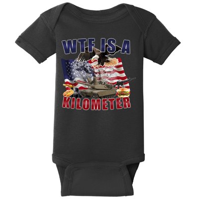 Funny Political Wtf Is A Kilometer Usa American 4th Of July Baby Bodysuit