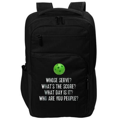 funny pickleball whose serve league pickleball team Impact Tech Backpack