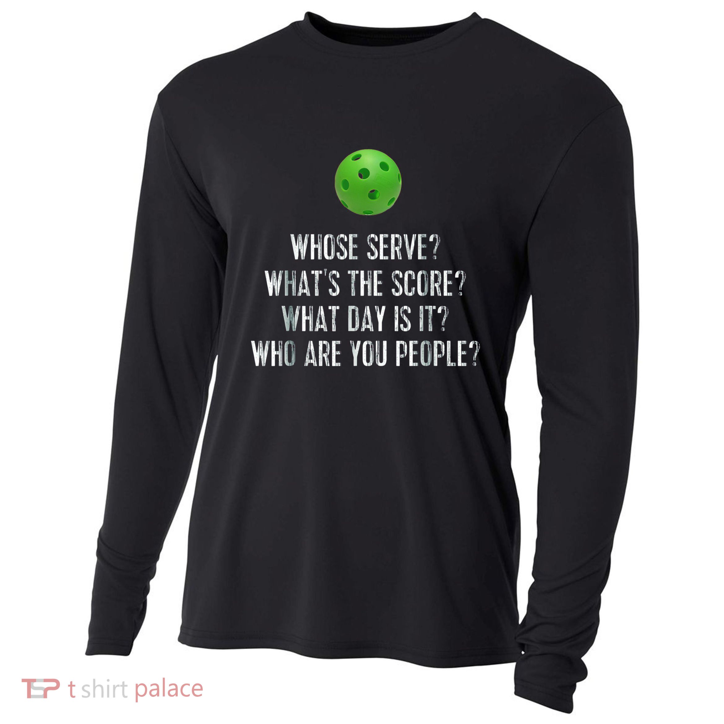 funny pickleball whose serve league pickleball team Cooling Performance Long Sleeve Crew