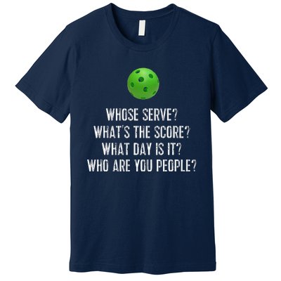 Funny Pickleball Whose Serve League Pickleball Team Premium T-Shirt