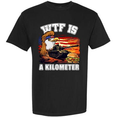 Funny Patriotic Wtf Is A Kilometer Garment-Dyed Heavyweight T-Shirt
