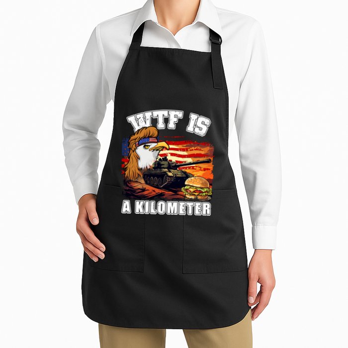 Funny Patriotic Wtf Is A Kilometer Full-Length Apron With Pockets