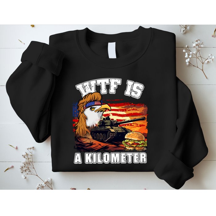 Funny Patriotic Wtf Is A Kilometer Sweatshirt